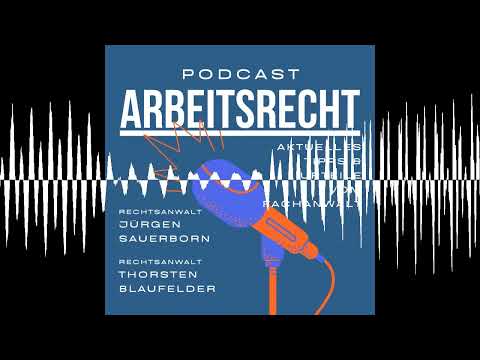 68. Der Arbeitgeber soll mir kündigen - Strategien - Podcast-Arbeitsrecht.de