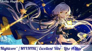 【Nightcore】~ [MIXNINE] Excellent Vibe - Like A Star (이 밤이 지나면)
