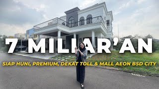 Rp 7 M | Brand New Rumah Asri dan Premium di Verdant BSD City