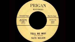 Nate Nelson - Tell Me Why