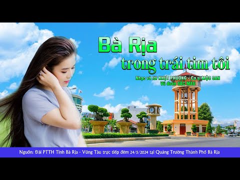 Bà Rịa trong trái tim tôi Sheet - Mộc San