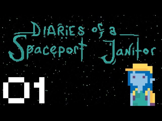 Diaries of a Spaceport Janitor