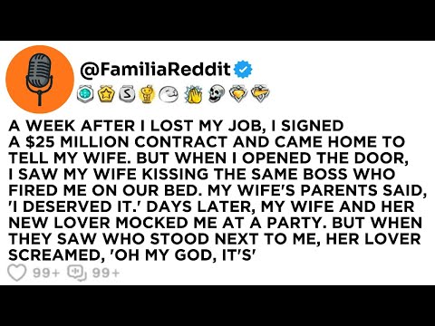 A WEEK AFTER I LOST MY JOB, I SIGNED A $25 MILLION CONTRACT AND CAME HOME TO TELL MY WIFE. BUT...