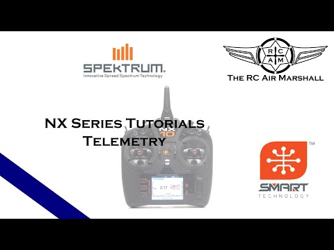 Spektrum NX Series Tutorials - Telemetry