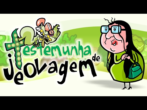 Treco e a Testemunha de Jeovagem