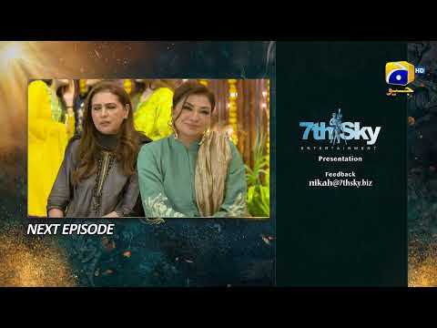 Nikah Episode 14 Teaser - HAR PAL GEO