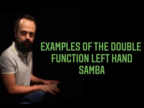 Quick Tip 318   Examples of the double function left hand in samba