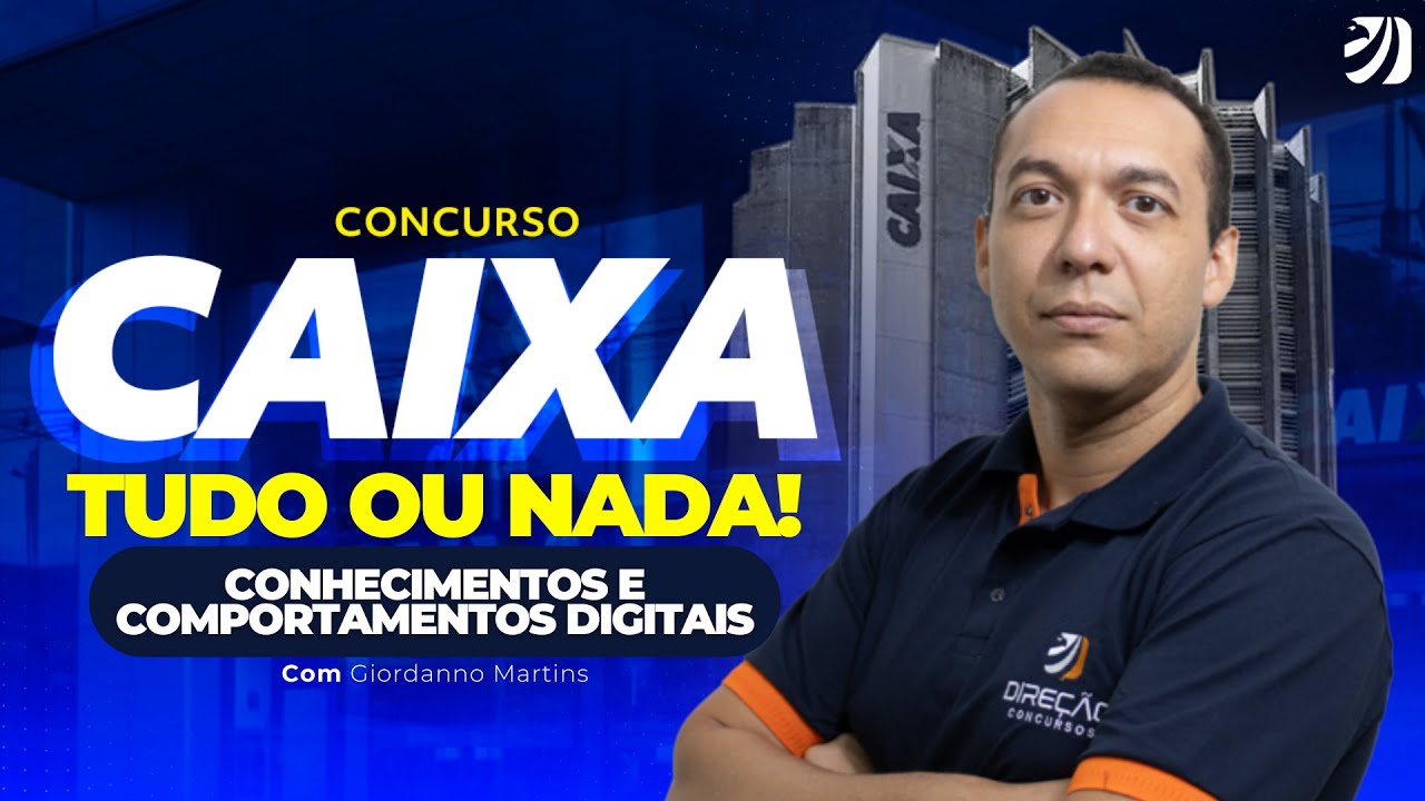 CAIXA TUDO OU NADA: REVISÃO INTENSA DE CONHECIMENTOS E COMPORTAMENTOS DIGITAIS (Giordanno Martins)