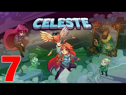 Celeste Gameplay Walkthrough Part 7 Chapter 7 The Summit