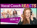 Vocal Coach Reacts To Weird Al Yankovic Foil