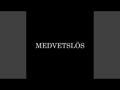 MEDVETSLÖS