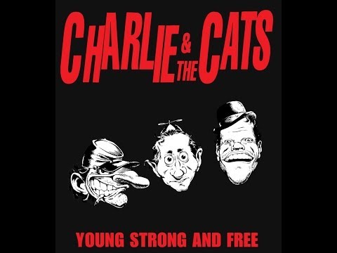 Charlie & the Cats - Lungubard