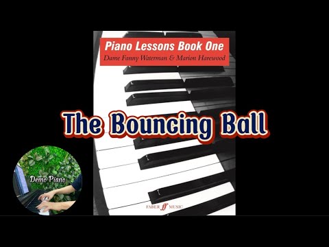 The Bouncing Ball (P35) | Piano Lessons Book One by Dame Fanny Waterman & Marion Harewood