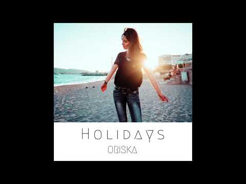 ORISKA - PODCAST SESSION -  HOLIDAYS