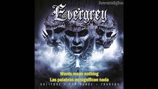 Evergrey - Words mean nothing (Inglés - Español)