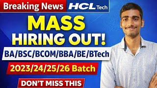 HCL Tech Mass Hiring 2026 🔥 Freshers Eligible | Apply Now!