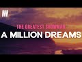 The Greatest Showman - A Million Dreams [Lyrics] (Hugh Jackman, Michelle Ingrid, Ziv Zaifman)