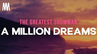 Download lagu The Greatest Showman - A Million Dreams [Lyrics] (Hugh Jackman, Michelle Ingrid, Ziv Zaifman) mp3