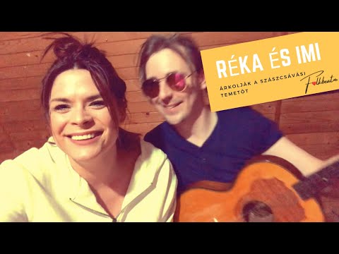 Réka és Imi /Folkbeat./ - Árkolják a szászcsávási temetőt