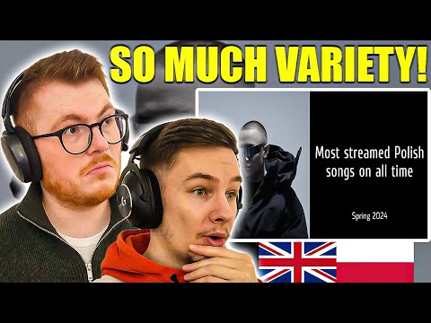 BRITISH REACTION - TOP 200 MOST STREAMED POLISH SONGS OF ALL TIME - REAKCJA! (POLSKIE NAPISY)