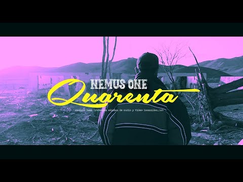 Nemus one - Quarenta  x djPa