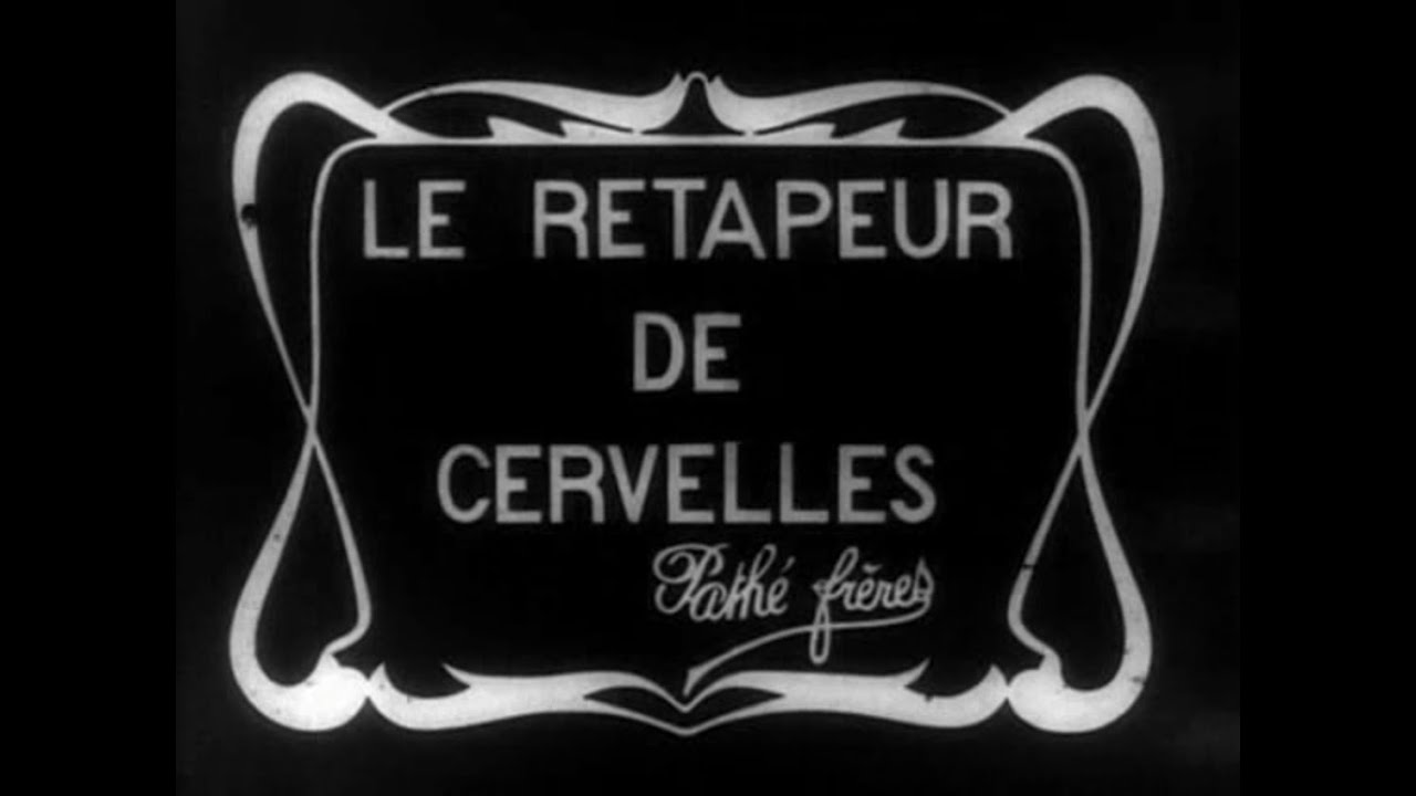 Відновлення мозку / Le retapeur de cervelles (Emile Cohl, 1911)