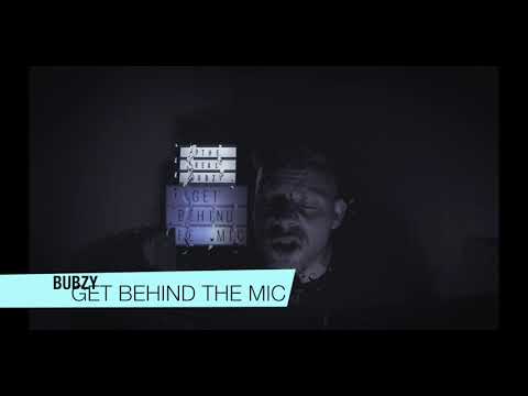 BUBZY GET BEHIND THE MIC EP008