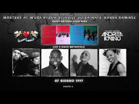 [Angels Of Love] MAW, Byron Stingily, Ultra Natè, Karen Ramirez @ Metropolis 07-06-1997 parte 2