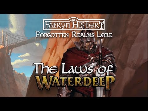 Laws of Waterdeep - Forgotten Realms Lore