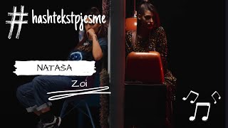 Zoi - NATAŠA ° Tekst