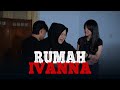 MENELUSURI LOKASI SYUTING IVANNA Jurnalrisa