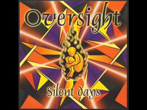 Oversight - Silent Days (1999) (Full Album)