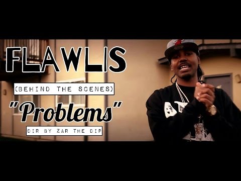 Flawlis - Problems (Behind The Scenes)