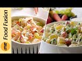Creamy Fruit Salad  & Creamy Vegetable salad Recipes By Food Fusion (Ramazan Special)