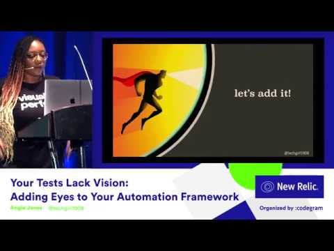 Your Tests Lack Vision: Adding Eyes to Your Automation Framework by Angie Jones