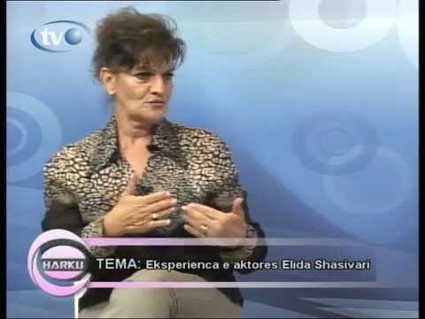 Harku - Eksperienca e aktores Elida Shasivari