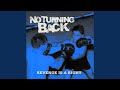 No Turning Back