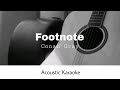 Conan Gray Footnote Acoustic Karaoke