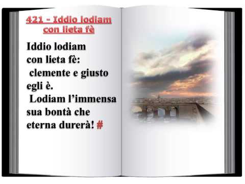 421 Iddio lodiam con lieta fè - Innario Chiesa Cristiana Avventista del Settimo Giorno 2014
