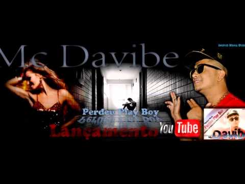 Mc Davibe   Perdeu Play Boy