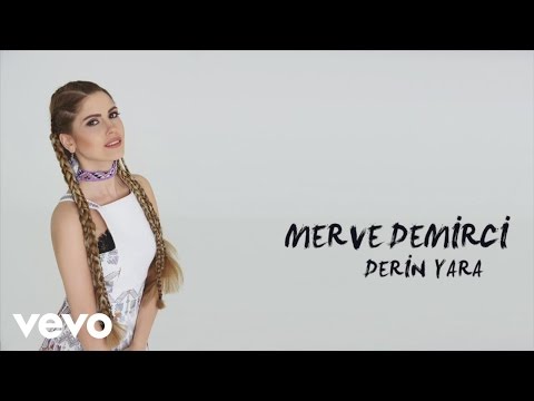 Merve Demirci - Derin Yara (Lyric Video)