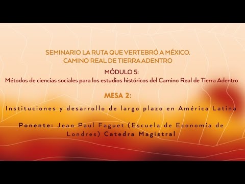 MESA 2: Instituciones y desarrollo de largo plazo en América Latina