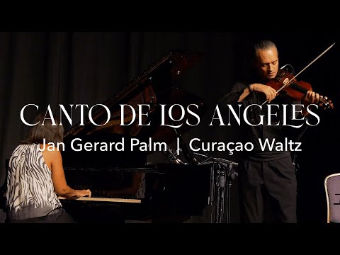 Curaçao waltz "Canto de los angeles" by Jan Gerard Palm, played by Esther Cheri and Arjen de Graaf