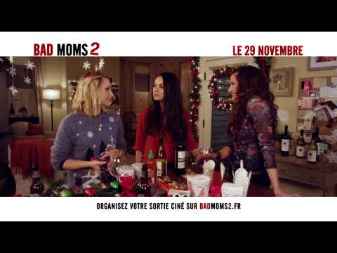 BAD MOMS 2 - Spot 15" " Profiter de Noël" - VF