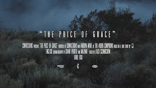 Convictions - The Price of Grace (Official Lyric Video)