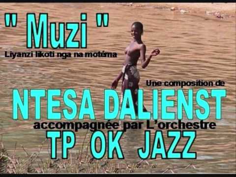 Muzi, DALIENST et OK JAZZ