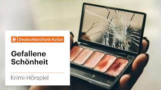 Krimi-Hörspiel: Gefallene Schönheit von Florian Goldberg und Heike Tauch
