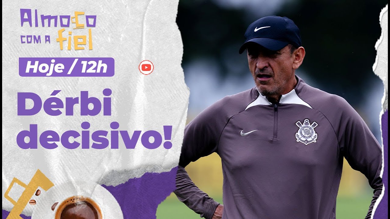 Pré-jogo: Dérbi Corinthians x Palmeiras será decisivo para Ramon Díaz l Escalação e mais!