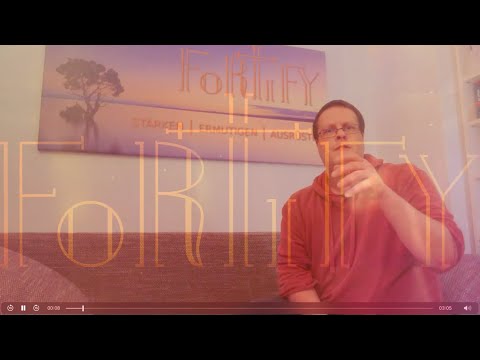 Fortify - Andacht zum Monatsspruch Mai 2021