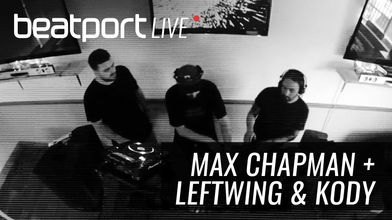 Max Chapman b2b Leftwing & Kody - Live @ Beatport Live 012 2018